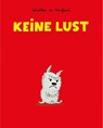 Keine Lust - Dorothée de Monfreid - 9783956401527