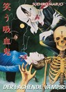 Der lachende Vampir - Suehiro Maruo - 9783956403286