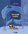 Die kleine Flucht - Marzena Sowa ; Dorothée de Monfreid - 9783956404115