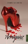 Schindler, D: Arroganz - SCHINDLER,  Daniela - 9783956456985