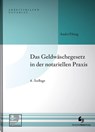 Das Geldwäschegesetz in der notariellen Praxis - André Elsing - 9783956463310