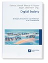 Digital Society - Jürgen Moormann ; Dietmar Schmidt ; Marcus W. Mosen - 9783956472169
