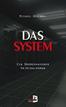 Das System - Michael Broemmel - 9783956514906