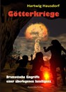 Götterkriege - Hartwig Hausdorf - 9783956522307