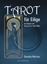 Tarot für Eilige - Daniela Mattes - 9783956522383