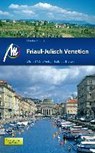 Friaul - Julisch Venetien - FOHRER,  Eberhard - 9783956542008