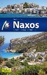 Schönrock, D: Naxos Reiseführer Michael Müller Verlag - SCHÖNROCK,  Dirk - 9783956543838