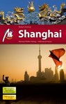 Shanghai Reiseführer Michael Müller Verlag - Robert Zsolnay - 9783956545122