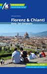 Florenz & Chianti Reiseführer Michael Müller Verlag - Michael Müller - 9783956545757