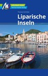Liparische Inseln Reiseführer Michael Müller Verlag - Thomas Schröder - 9783956545979