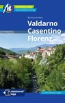 Valdarno, Casentino, Florenz Reiseführer Michael Müller Verlag - Barbara de Mars - 9783956549090