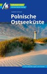 Polnische Ostseeküste Reiseführer Michael Müller Verlag - Isabella Schinzel - 9783956549557