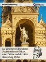 Zur Geschichte des letzten Obotritenfürsten Niklot, seiner Söhne und der alten Slawenburg Dobin - Heinz Falkenberg - 9783956558566