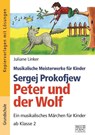 Sergej Prokofjew - Peter und der Wolf - Juliane Linker - 9783956600791
