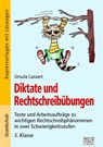 Diktate und Rechtschreibübungen - Ursula Lassert - 9783956601453