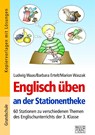 Englisch üben an der Stationentheke - 3. Klasse - Ludwig Waas ; Barbara Ertelt ; Marion Waszak - 9783956601620