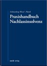 Praxishandbuch Nachlassinsolvenz - Ulf Schönenberg-Wessel ; Pierre Plottek - 9783956611537