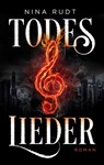 Todeslieder - Nina Rudt - 9783956691119