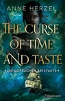 The Curse of Time and Taste - Anne Herzel - 9783956691713