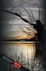 Herrn Petermanns Tanz des Todes und des Glücks - Michael Böhm - 9783956692024
