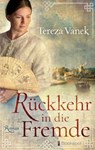 Rückkehr in die Fremde - Tereza Vanek - 9783956692086