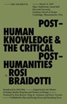 Posthuman Knowledge and the Critical Posthumanities - Rosi Braidotti - 9783956796104