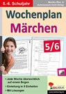 Wochenplan Märchen 5/6 - Sabine Hauke - 9783956866302
