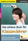 Das schlaue Buch für Klassenlehrer - Bandi Koeck - 9783956868306