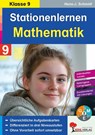Stationenlernen Mathe / Klasse 9 - Hans-J. Schmidt - 9783956868399