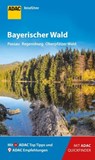 ADAC Reiseführer Bayerischer Wald - Georg Weindl ; Regina Becker - 9783956898334