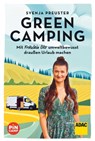 Green Camping - Svenja Preuster - 9783956899300