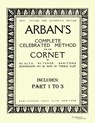 Arbans complete celebrated method for the cornet - Jean-Baptiste Arban - 9783956980817
