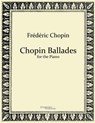 Chopin Ballades - Frederic Chopin - 9783956980930