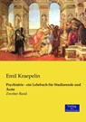 Psychiatrie - ein Lehrbuch fur Studierende und Arzte - Emil Kraepelin - 9783957004819