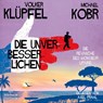 Die Unverbesserlichen - Die Revanche des Monsieur Lipaire -  - 9783957132895