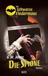 Die schwarze Fledermaus 07: Die Spione - G.W. Jones - 9783957190079