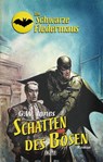 Die schwarze Fledermaus 20: Schatten des Bösen - G.W. Jones - 9783957190208