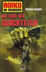 Ronco - Die Tagebücher 23: Die Ehre der Geächteten - Dietmar Kuegler - 9783957191700