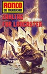 Ronco - Die Tagebücher 34: Zahltag für Lancaster - Alfred Wallon - 9783957191991