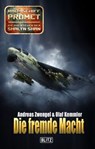 Raumschiff Promet - Die Abenteuer der Shalyn Shan 09: Die fremde Macht - Andreas Zwengel - 9783957194695