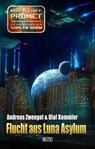 Raumschiff Promet - Die Abenteuer der Shalyn Shan 12: Flucht aus Luna Asylum - Andreas Zwengel - 9783957194725