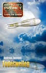 Raumschiff Promet - Die Abenteuer der Shalyn Shan 14: Todeswellen - Andreas Zwengel - 9783957194749