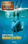 Raumschiff Promet - Die Abenteuer der Shalyn Shan 15: Neptuns Tochter - Andreas Zwengel - 9783957194756