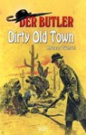 Der Butler 13: Dirty Old Town - Andreas Zwengel - 9783957195173