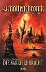 Schattenchronik - Gegen Tod und Teufel 12: Die Barriere bricht - Andreas Zwengel - 9783957195586