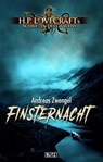 Lovecrafts Schriften des Grauens 24: Finsternacht - Andreas Zwengel - 9783957199348