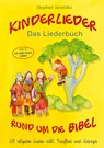 Kinderlieder rund um die Bibel (vol. 2) - 28 religiöse Lieder inkl. Tauflied und Liturgie - Stephen Janetzko - 9783957225238