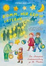 Komm, wir geh'n Laterne - Die ultimative Liedersammlung zu St. Martin - Stephen Janetzko - 9783957225443