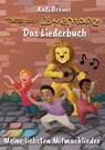 Tanz den Löwentanz! Meine liebsten Mitmachlieder - Kati Breuer ; Stephen Janetzko - 9783957225566