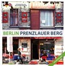 Berlin Prenzlauer Berg -  - 9783957230058